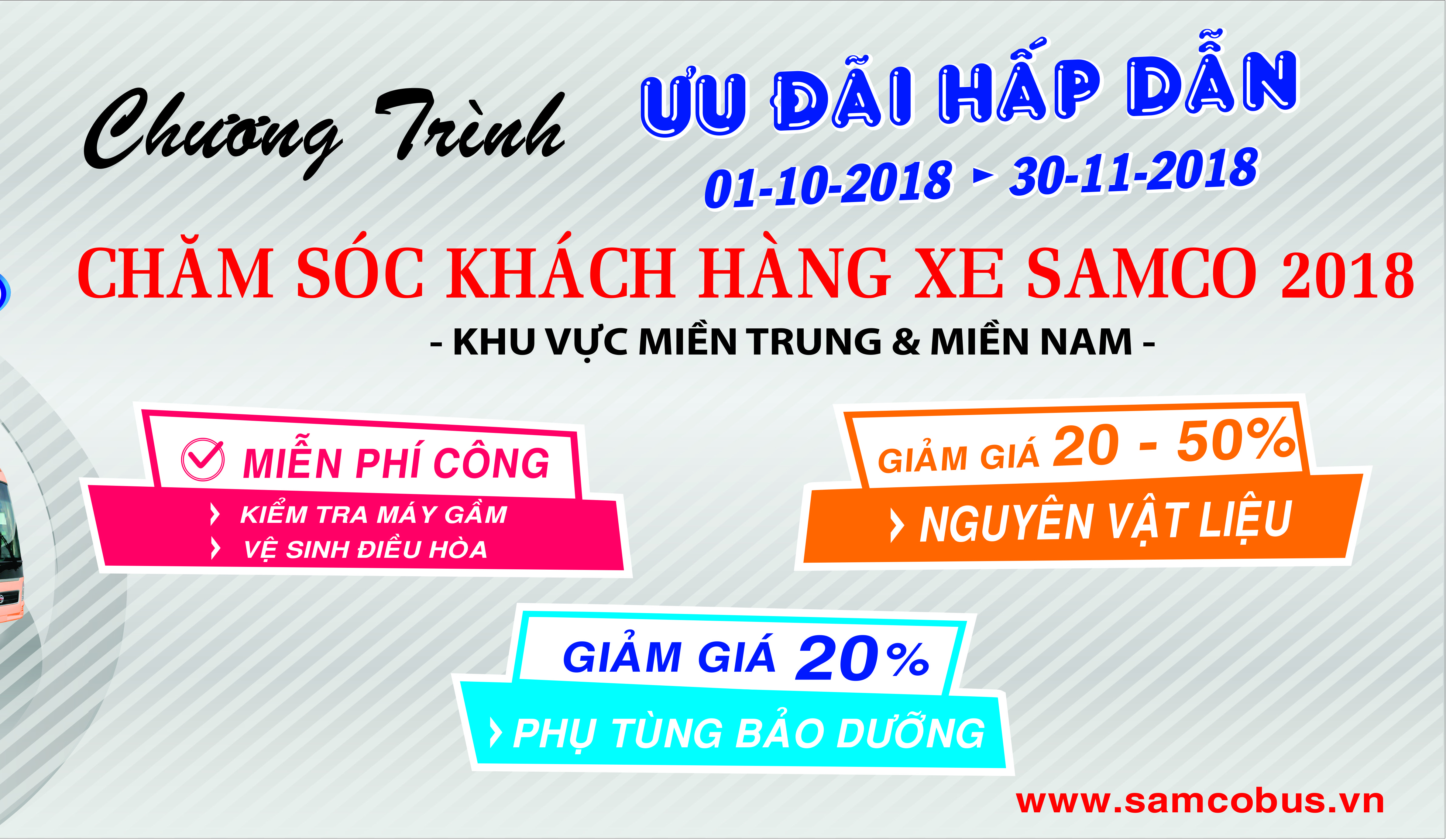 CHƯƠNG TRÌNH ƯU ĐÃI CHĂM SÓC KHÁCH HÀNG XE SAMCO 2018